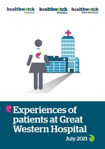 Experiences of patients at Great Western Hospital report front cover