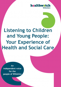 Listening to Children and Young People: Your Experience of Health and Social Care